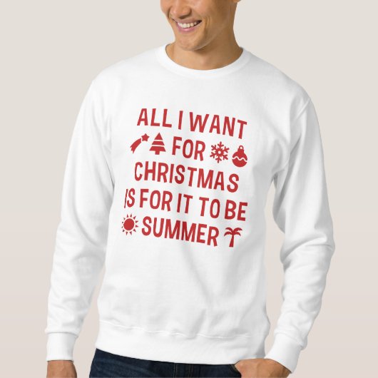 Sweatshirt Tout Ce Que Je Veux Pour Noël, C'Est Que Ce Soit L (Devant)