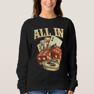 Sweatshirt Tout Dans Jeu De Carte Jouer Cartes Poker Joueur G