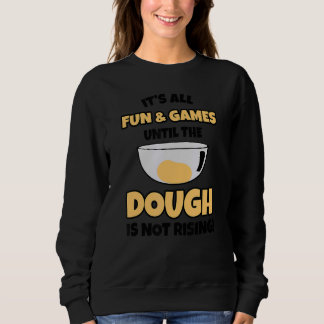 Sweatshirt Tout est amusant et jeux jusqu'à ce que la toux n'