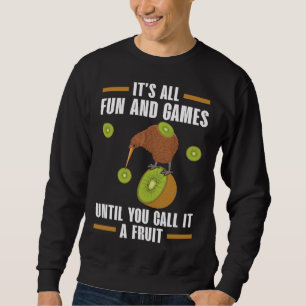 Sweatshirt Tout est amusant et jeux jusqu'à ce que vous l'app