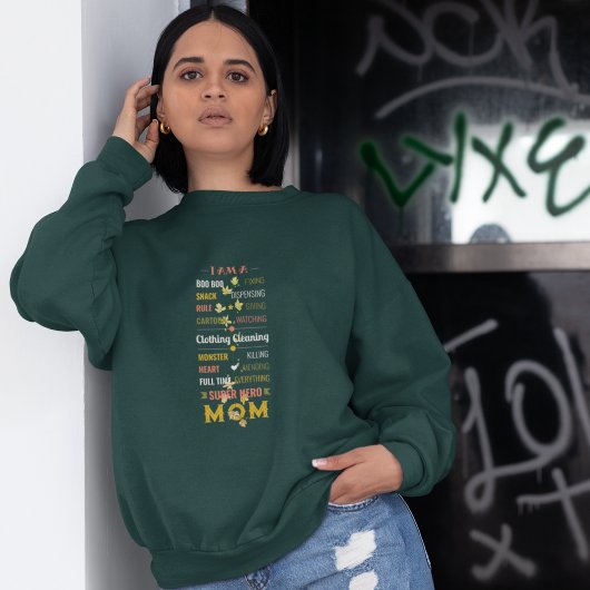 Sweatshirt Tout est My Super Hero Maman