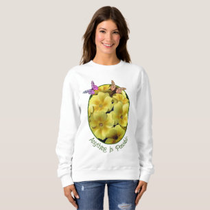 Sweatshirt Tout Est Possible Fleurs Primrose Papillon