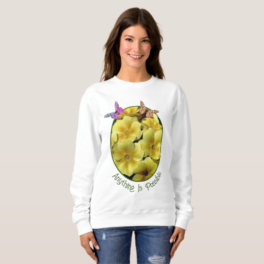 Sweatshirt Tout Est Possible Fleurs Primrose Papillon (Devant entier)