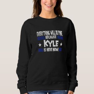 Sweatshirt Tout ira bien parce que Luke est là maintenant