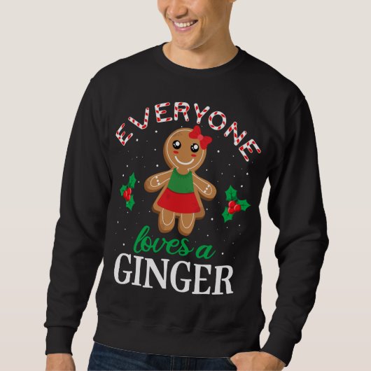 Sweatshirt Tout le monde aime Ginger Cookie Vêtements, Gi de  (Devant)