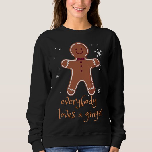 Sweatshirt Tout Le Monde Aime Le Gingembre Gingerbread Homme  (Devant)