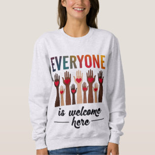 Sweatshirt Tout le monde est le bienvenu ici - USA Diversité 