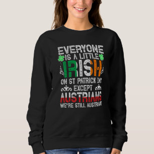 Sweatshirt Tout Le Monde Est Un Peu Irlandais Le Jour De La S