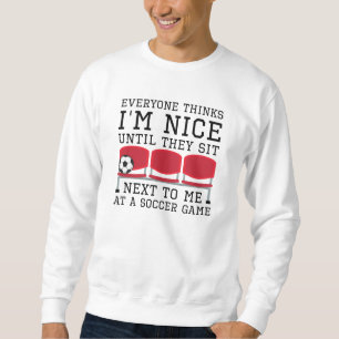 Sweatshirt Tout le monde pense que je suis gentil