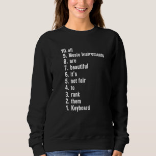 Sweatshirt Toutes les instruments de musique sont beaux Class