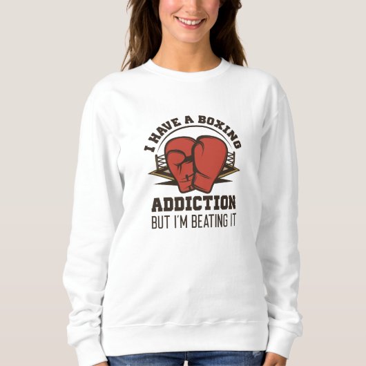 Sweatshirt Toxicomanie à la boxe (Devant)
