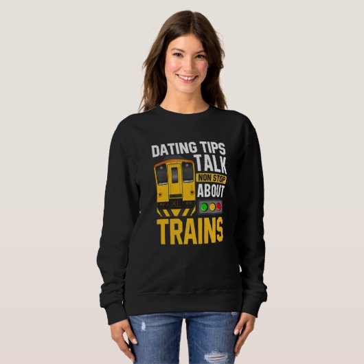 Sweatshirt Train Station  Graphic Saying With Train  10 (Devant entier)