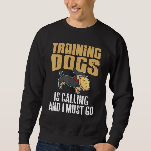 Sweatshirt Training Dogs Is Calling & I Must Go Retro   Prese (Devant)