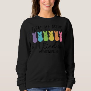 Sweatshirt Traitez Tous Les Poubelles Avec Gentillesse Enseig