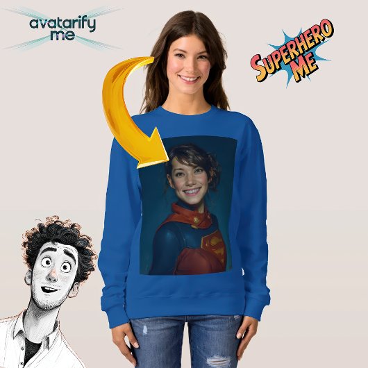 Sweatshirt Transformez-vous ou n'importe qui en un caractère