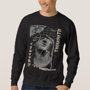 Sweatshirt Trapped in Thoughts Streetwear Graphisme Esthéti