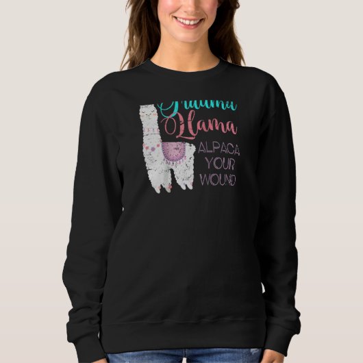 Sweatshirt Trauma Llama Alpaca Votre Infirmière Blessée Ragla (Devant)