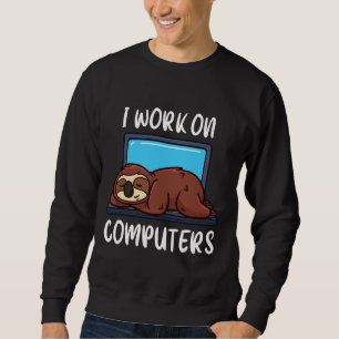 Sweatshirt Travail de codage du programmeur de fentes amusant