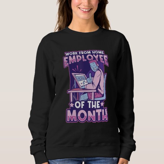 Sweatshirt Travail De L'Employé À Domicile Du Mois Bureau À D (Devant)