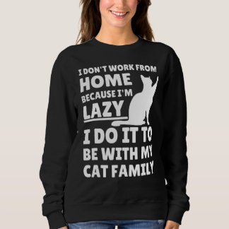 Sweatshirt Travail De Maison Besoin Chat Sarcastique Virtual 