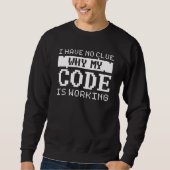 Sweatshirt Travail du code (Devant)
