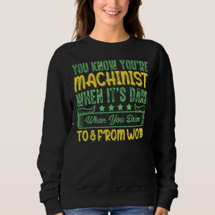 Sweatshirt Travail Industriel Machiniste Femme Cnc Mill