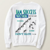 SWEATSHIRT TRAVAILLE AVEC MOI (Design dos)