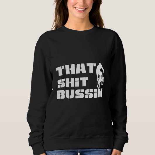Sweatshirt Trending That S Bussin Mème Cool Slang 7 (Devant)