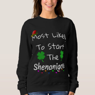 Sweatshirt Très Probable De Commencer Les Shenanigans Elf Chr