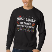 Sweatshirt Très Probable De Commerce Fraternité Pour Cadeaux  (Devant)