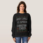 Sweatshirt Très Probable De Diffuser Noël Cheer Funny Ugly S (Devant entier)