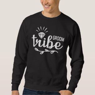 Sweatshirt Tribu du marié Engagement Mariés Nouveaux Mariés E
