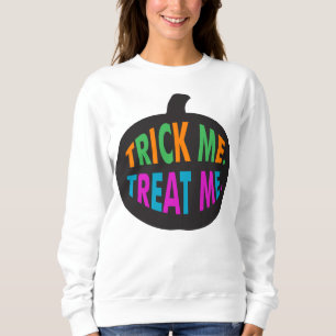 Sweatshirt Trick Me Traite, Halloween Multi-Couleur