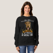 Sweatshirt Trois choses que vous ne manquez pas avec Airedale (Devant entier)