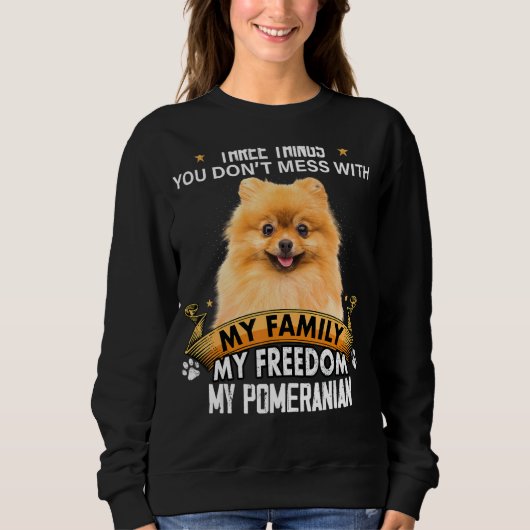 Sweatshirt Trois choses que vous ne manquez pas avec le Chien (Devant)