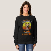 Sweatshirt Trois Choses Que Vous Ne Manquez Pas Avec Le Chien (Devant entier)