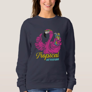 Sweatshirt Tropical Attitude