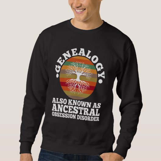 Sweatshirt Trouble de l'obsession ancestrale 1 (Devant)