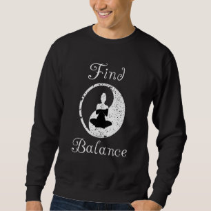 Sweatshirt Trouver l'équilibre Motivation Yin Yang Yoga