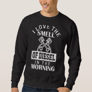 Sweatshirt Trucker J'Aime L'Odeur Du Diesel Le Matin