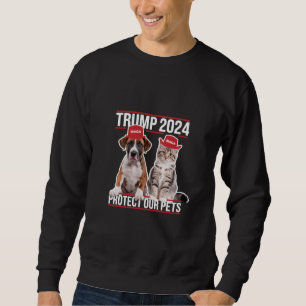 Sweatshirt Trump 2024 Protégeons Nos Animaux de Compagnie Cha