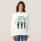 Sweatshirt Trump Dancing Rendre la Saint Patrick plus grande (Devant entier)