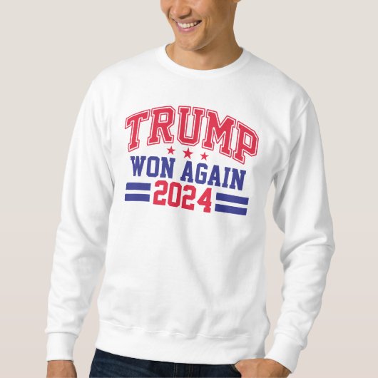 Sweatshirt Trump remporte à nouveau la victoire 2024 (Devant)