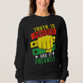 Sweatshirt Truth Powerful Black Fist Prevail, Pride Black His (Devant)