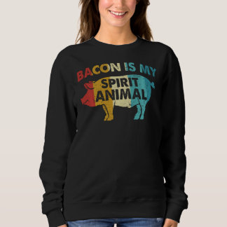 Sweatshirt Tu Bacon Est Mon Esprit Costume Animal Retro Pork 