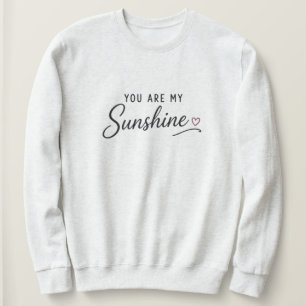 Sweatshirt Tu Es Mon Soleil
