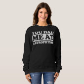 Sweatshirt Tu M'As Eu À Astrophysique (Devant entier)