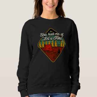 Sweatshirt Tu M'As Eu À Let's Hike Couples Hiker Cam
