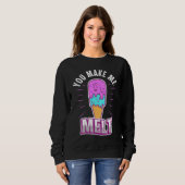 Sweatshirt Tu me fais fondre 3 (Devant entier)
