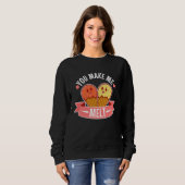 Sweatshirt Tu me fais fondre 5 (Devant entier)